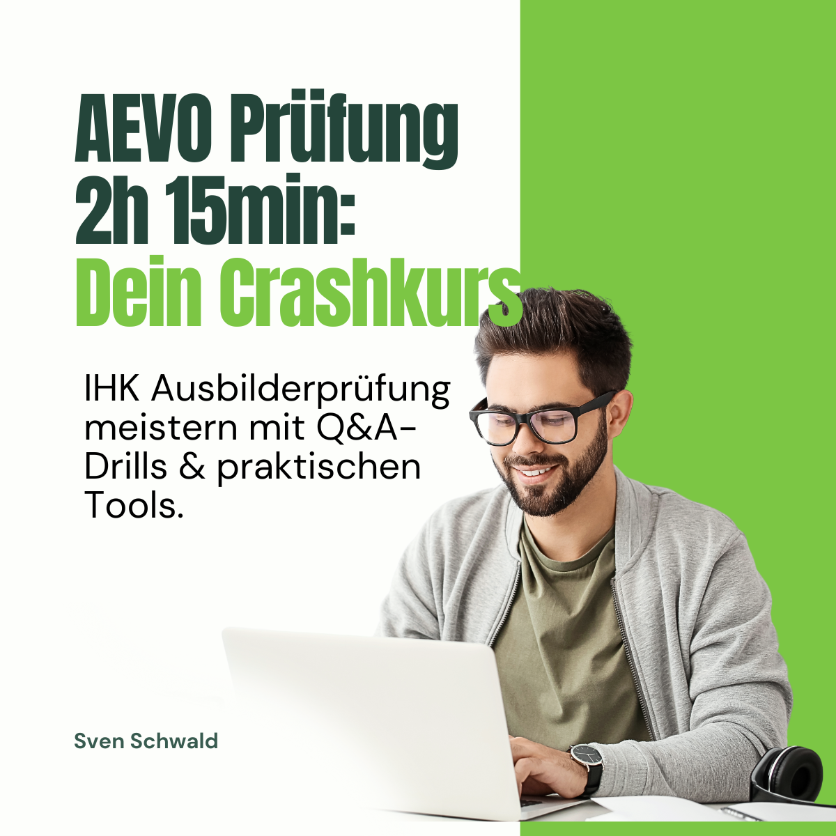 AEVO Crashkurs Hörbuch: 7-Tage-Guide IHK-Prüfung [2026]